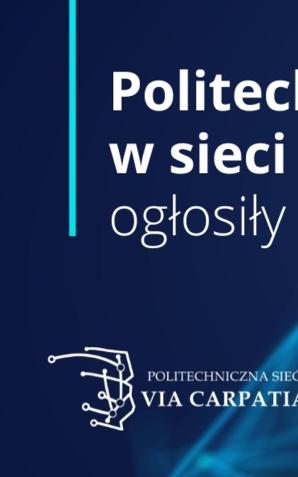 Politechniki zrzeszone w sieci Via Carpatia ogłosiły pierwsze konkursy